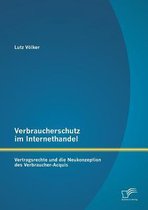 Verbraucherschutz im Internethandel