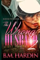 The Wrong Husband 2