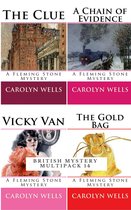 British Mystery Multipack Vol. 14 – The Fleming Stone Collection: The Clue, The Gold Bag, A Chain of Evidence and Vicky Van (Illustrated)