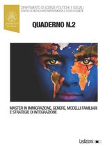Quaderni del Master in “Immigrazione, Genere, Modelli Familiari e Strategie di Integrazione”, n. 2