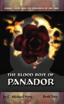 Children of the Orb 2 - Daniel Light and the Blood Rose of Panador