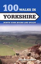 100 Walks 8 - 100 Walks in Yorkshire