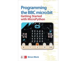 Omslag van Programming the BBC micro:bit: Getting Started with MicroPython