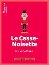 Classiques Jeunessse - Le Casse-Noisette