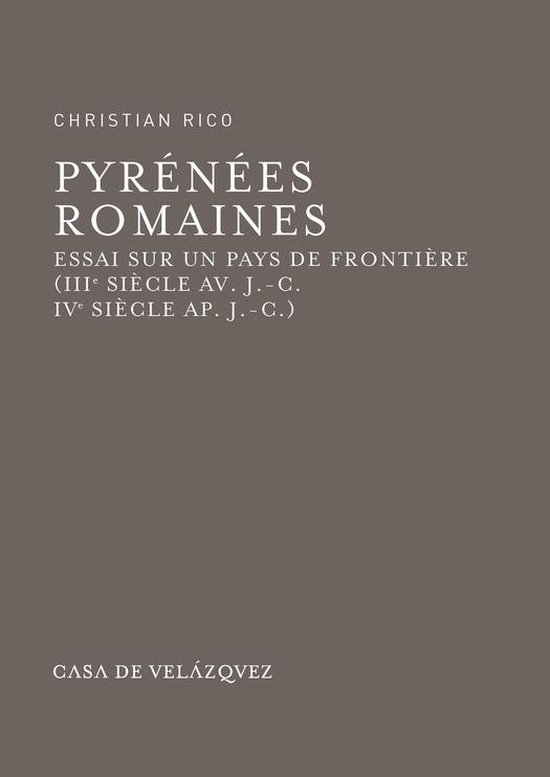 Bibliothèque de la Casa de Velázquez - Pyrénées romaines - cover