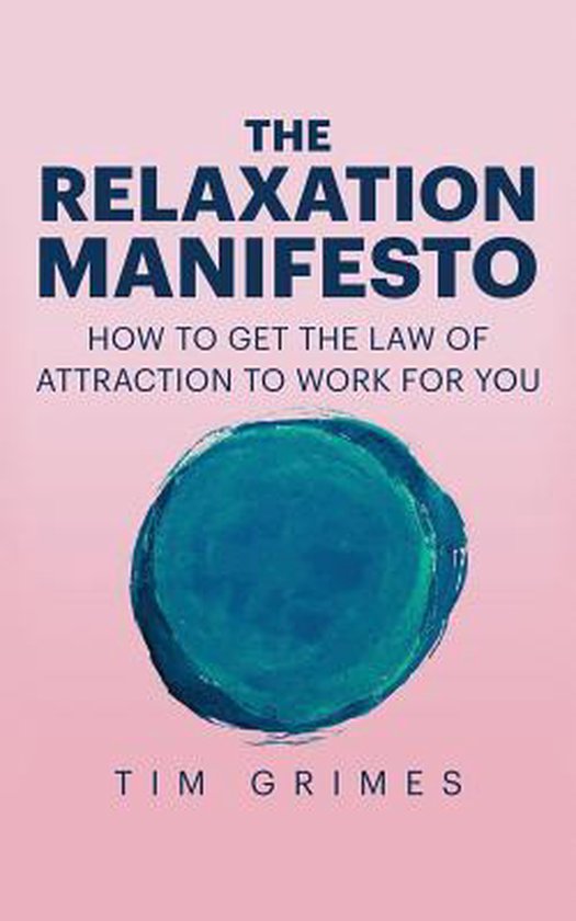 The Relaxation Manifesto - cover