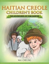 Haitian Creole Children's Book: The Adventures of Tom Sawyer