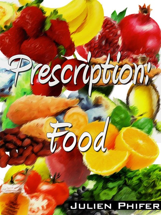 Prescription: Food - cover