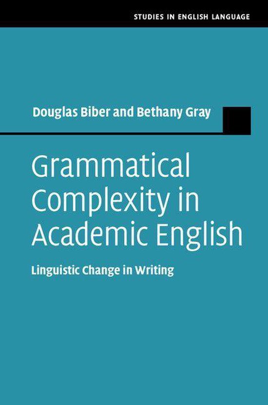 Studies in English Language - Grammatical Complexity in Acad ... - cover