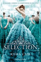 The Selection (versione italiana) 1 - The Selection (versione italiana)