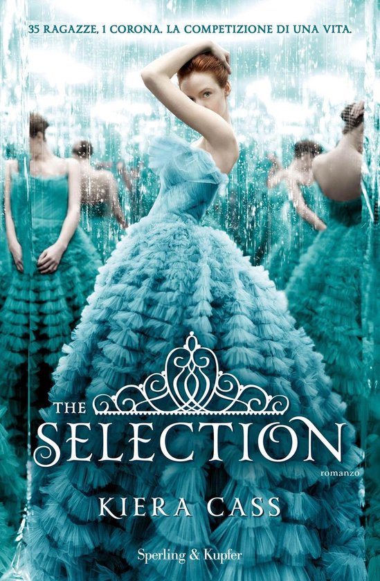 The Selection (versione italiana) 1 - The Selection (version ... - cover