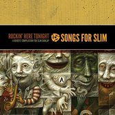Songs For Slim Rockin Here Tonight (CD)