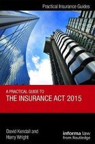 A Guide to the Insurance ACT 2015