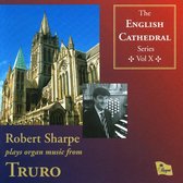 English Cathedral Series Volume X: Truro (Sharpe)