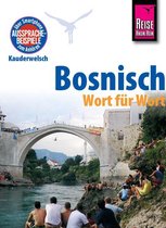 Reise Know-How Sprachführer Bosnisch - Wort für Wort