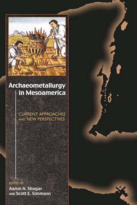 Archaeometallurgy in Mesoamerica - cover