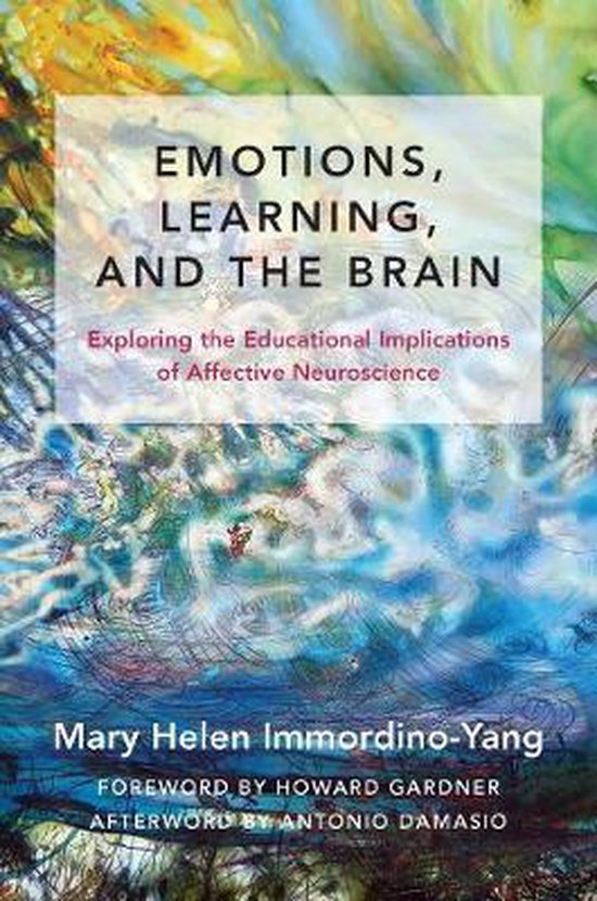 Emotions, Learning, and the Brain - Exploring the Educationa ... - cover