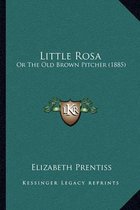 Little Rosa