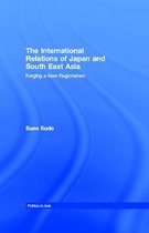 Politics in Asia - The International Relations of Japan and South East Asia