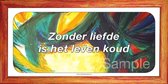 Zonder liefde is het leven koud