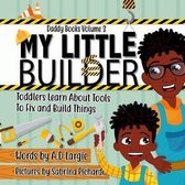My Little Builder