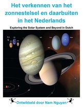 Het verkennen van het zonnestelsel en daarbuiten in het Nederlands