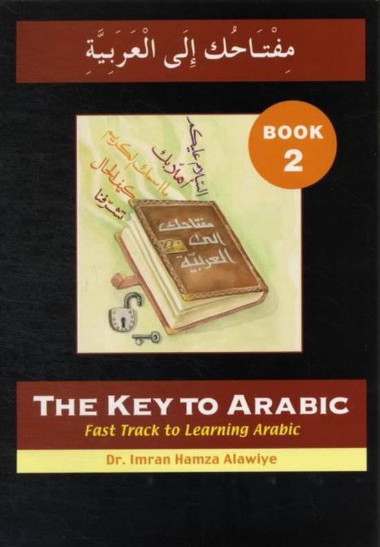 Boek 'The Key to Arabic', Book 2, met een open boek en slot. Arabische tekst in geel en wit.