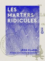 Les Martyrs ridicules
