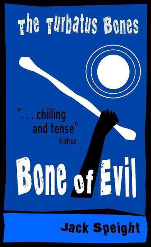 The Turbatus Bones (Bone of Evil) - cover