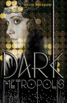 Dark Metropolis - Dark Metropolis