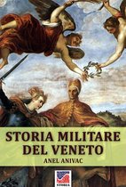 Storia 21 - Storia militare del Veneto