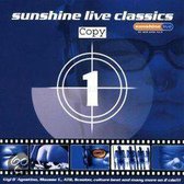 Sunshine Live Classics 1