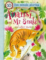 Anansi and Mr Snake and Other Stories
