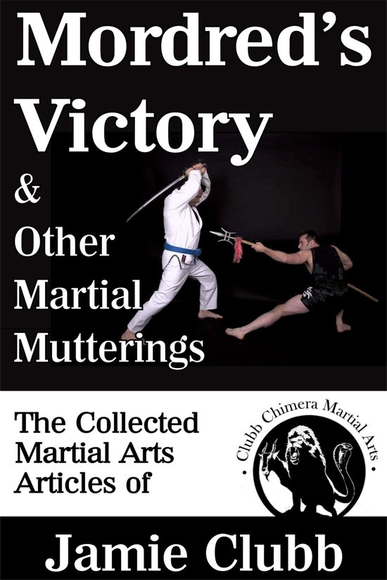 Mordred’s Victory & Other Martial Mutterings - cover