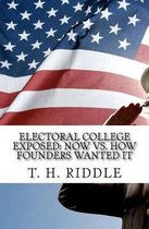 Electoral College Exposed