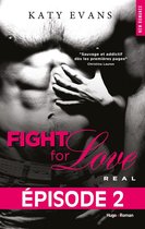 Fight for love - Real - Episode 2 - Fight for love - Tome 01
