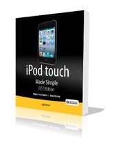 iPod touch Made Simple, iOS 5 Edition