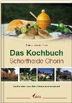 Das Kochbuch Schorfheide Chorin