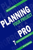 Planning your Project like a Pro