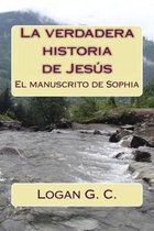 La verdadera historia de Jesus