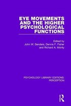Psychology Library Editions: Perception- Eye Movements and the Higher Psychological Functions