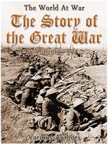 The World At War 4 - The Story of the Great War, Volume 4 of 8