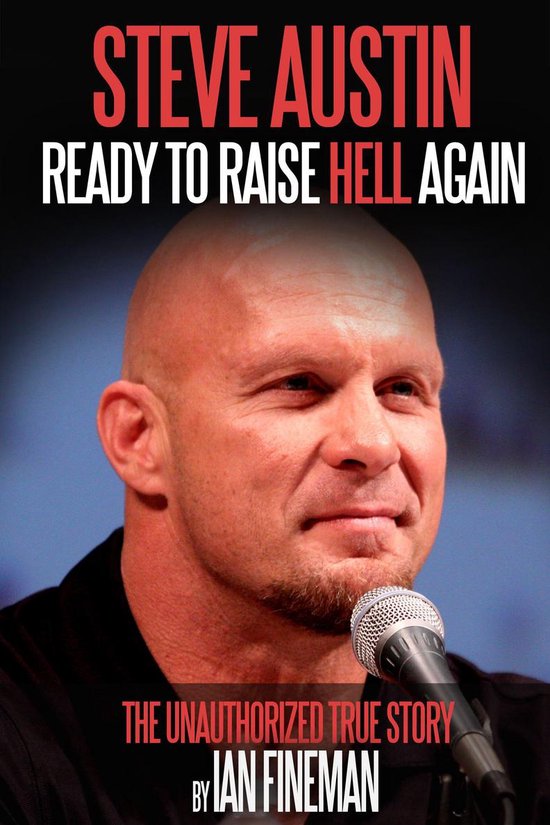Steve Austin: Ready to Raise Hell Again - cover