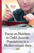 Focus on Nutrition in Child-Juvenile Populations in a Mediterranean Area