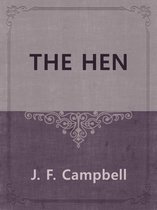 THE HEN