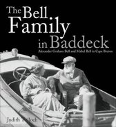 Formac Illustrated History-The Bell Family in Baddeck