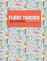 Client Tracker & Customer Profile Log