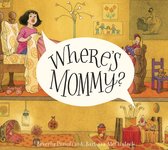 Mary and the Mouse - Where's Mommy?