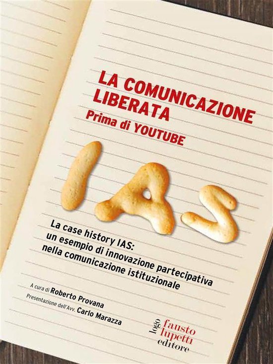 Comunicazione sociale e politica - La comunicazione liberata - cover