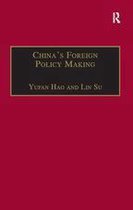 China's Foreign Policy Making